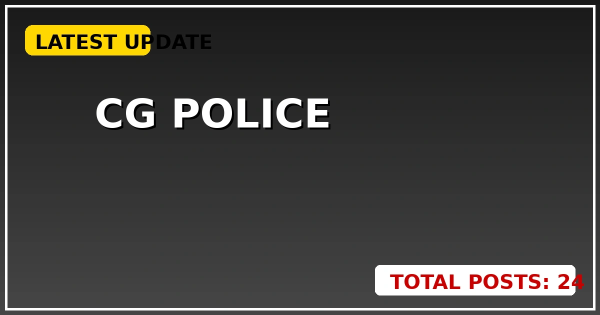 साय सरकार का बड़ा ऐलान: CG Police में बंपर सीधी भर्ती के मौके! - CGSarkari
