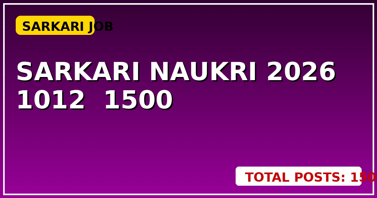 Sarkari Naukri 2026: 10वीं-12वीं पास 1500+ पद - CGSarkari